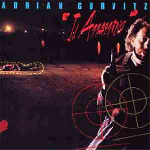 Adrian Gurvitz - Il Assassino download free