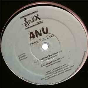 Anu - Have You Ever download free
