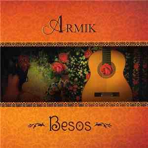Armik - Besos download free