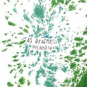 As Deafness Increases - As Deafness Increases download free