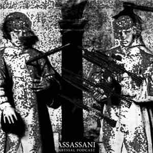 Assassani - Abyssal Podcast 56 download free