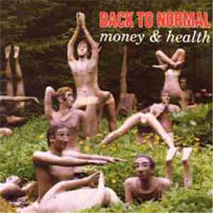 Back To Normal - Money & Health download free