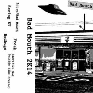 Bad Mouth  - Demo 2K14 download free