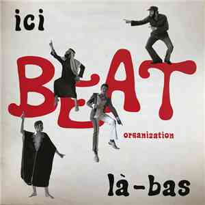 Beatorganization - Beat Ici Là-bas download free