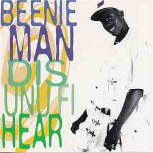 Beenie Man - Dis Unu Fi Hear download free