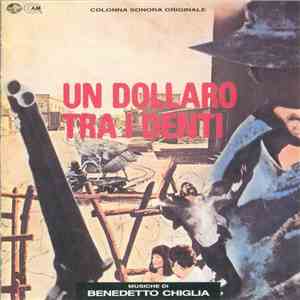Benedetto Ghiglia - Un Dollaro Tra I Denti download free