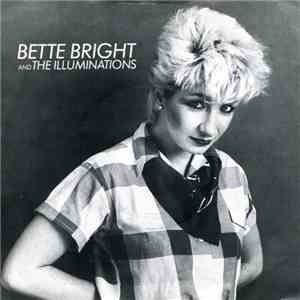 Bette Bright And The Illuminations - Some Girls Have All The Luck download free