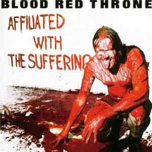 Blood Red Throne - Affiliated With The Suffering download free