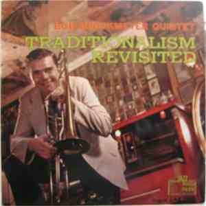 Bob Brookmeyer Quintet - Traditionalism Revisited download free