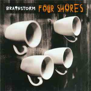 Brainstorm  - Four Shores download free