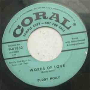 Buddy Holly - Words Of Love / Mailman, Bring Me No More Blues download free