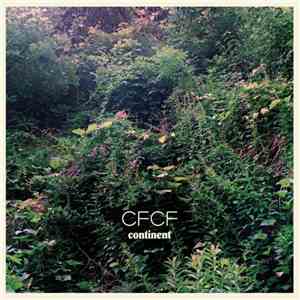 CFCF - Continent download free