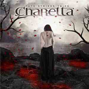 Charetta - Fate Strikes Twice download free