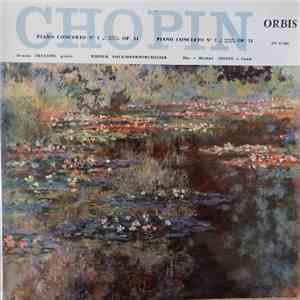 Chopin, Orazio Frugoni, Wiener Volksopernorchester, Michael Gielen - Piano Concerto N° 1, Op.11 / Piano Concerto N° 2, Op.21 download free