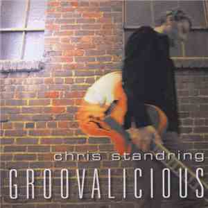 Chris Standring - Groovalicious download free