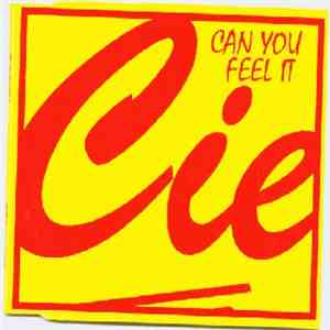 Cie  - Can You Feel It download free