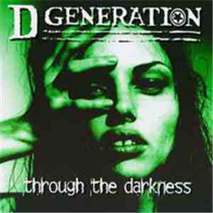 D Generation - Through The Darkness download free