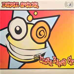 Daniell Spencer - The Ultra Happy EP download free