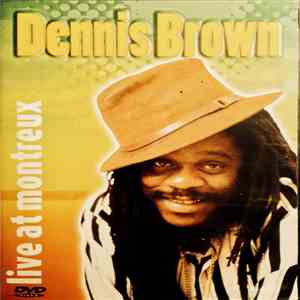 Dennis Brown - Live At Montreux download free
