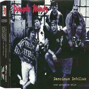 Dimple Minds - Dancimum Debilum download free