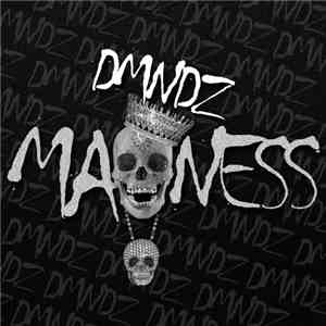 DMNDZ - Madness EP download free
