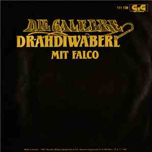 Drahdiwaberl Mit Falco - Die Galeere download free