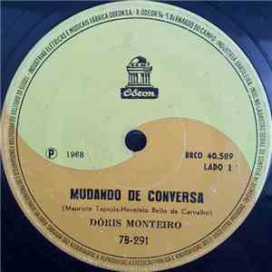 Dóris Monteiro - Mudando De Conversa / Se O Carnaval Acabar download free