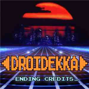 Droidekka - Ending Credits download free