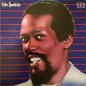 Eddie Kendricks - Slick download free