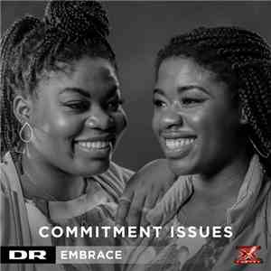 Embrace  - Commitment Issues download free