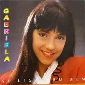 Gabriela - Se Liga Meu bem download free
