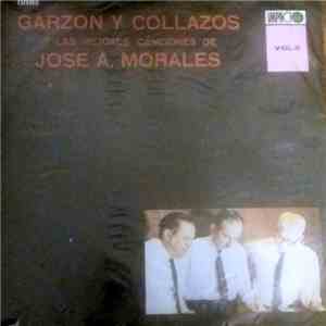 Garzón Y Collazos - Garzón y Collazos y Las Mejores Canciones de José A. Morales Vol. 2 download free