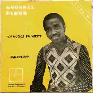 Gnonnas Pedro - La Musica En Vérité / Kalapchap download free