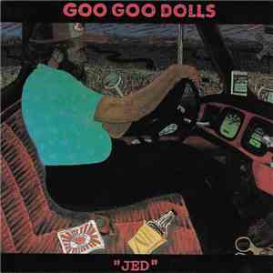 Goo Goo Dolls - Jed download free