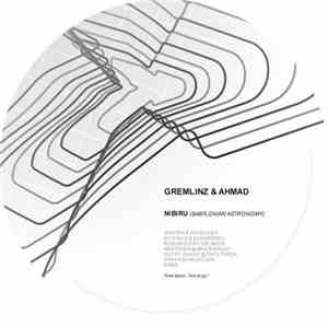 Gremlinz & Ahmad  - Nibiru download free