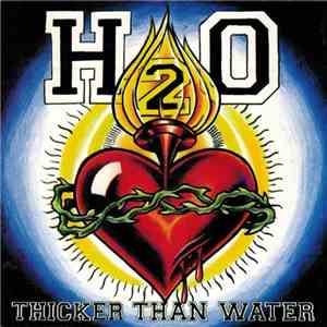 H2O  - Thicker Than Water download free
