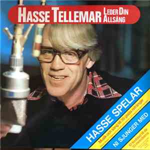 Hasse Tellemar & Gastarna - Hasse Tellemar Och Gastarna Leder Din Allsång download free