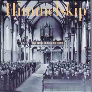 Iver Kleive Og Knut Reiersrud - Himmelskip download free