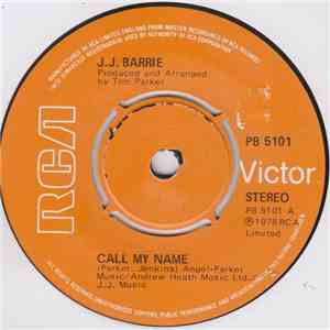 J. J. Barrie - Call My Name download free