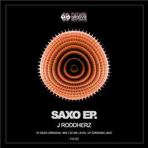 J Roddherz - Saxo download free
