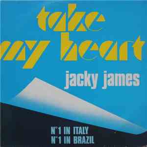 Jacky James - Take My Heart download free