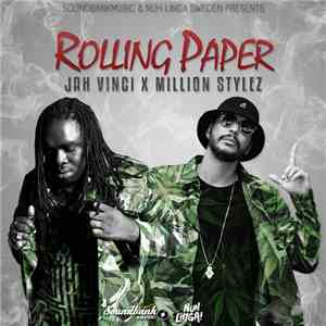 Jah Vinci Feat. Million Stylez - Rolling Paper download free