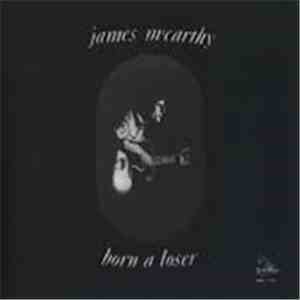 James Mccarthy  - Born A Loser download free