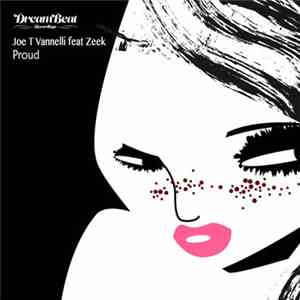 Joe T. Vannelli Featuring Zeek - Proud And Thankful download free