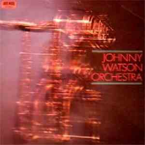 Johnny Watson Orchestra - Johnny Watson Orchestra download free