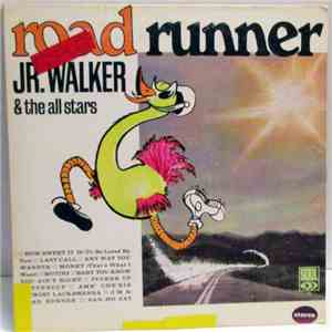 JR. Walker & The All Stars - Road Runner download free