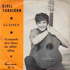 Kjell Torbiörn - Glassen download free