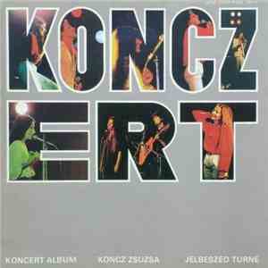 Koncz Zsuzsa - Konczert download free