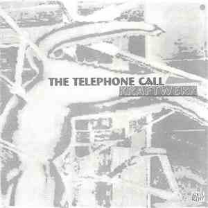 Kraftwerk - The Telephone Call download free