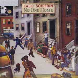 Lalo Schifrin - No One Home download free